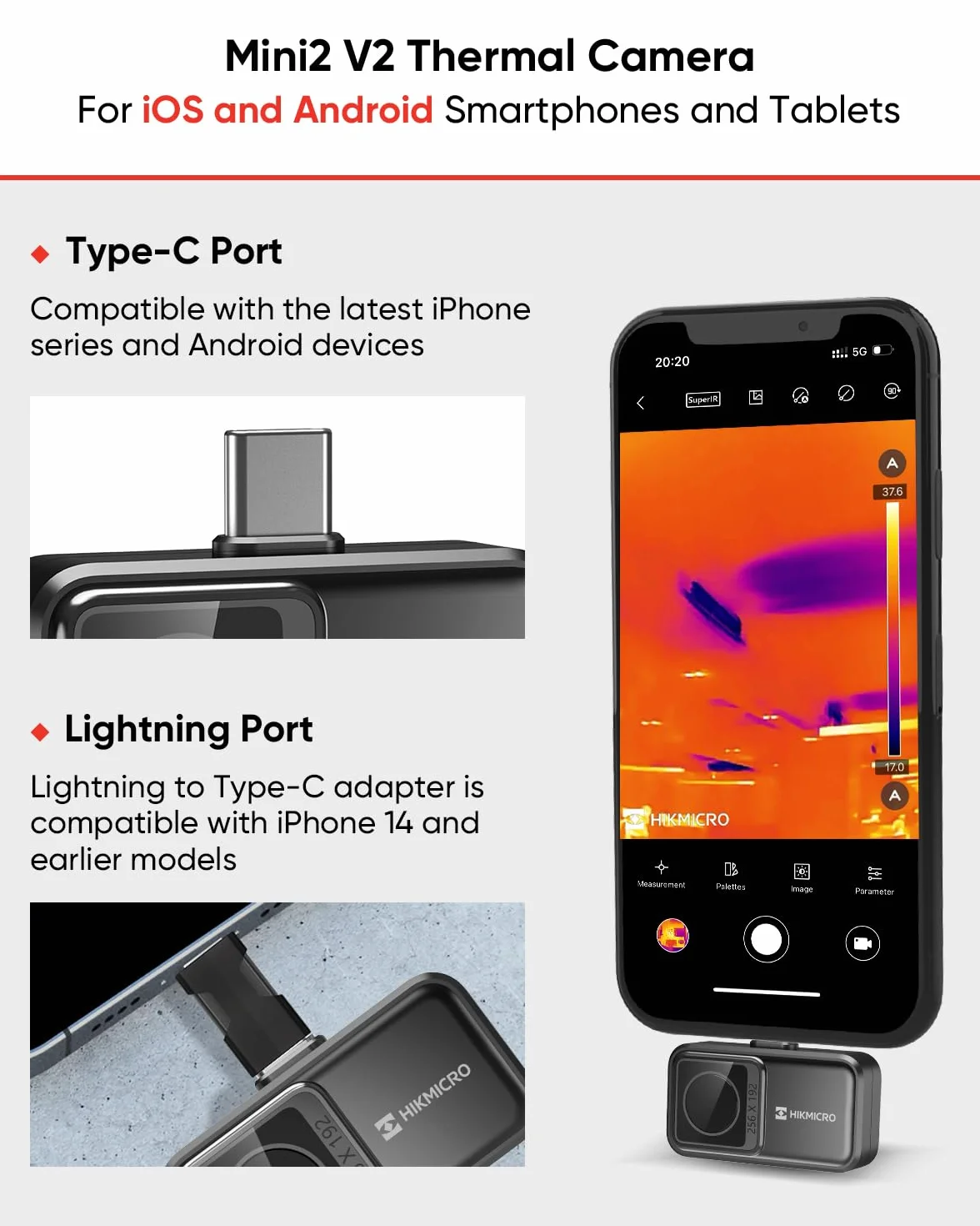 HIKMICRO Mini2 V2 Kamera termowizyjna do Android/iOS, rozdzielczość IR 256×192, kamera obrazowania termicznego, SuperIR 512×384, obsługuje iPhone 15/16/17, 25Hz, port USB-C/Lightning (brak akcesoriów)