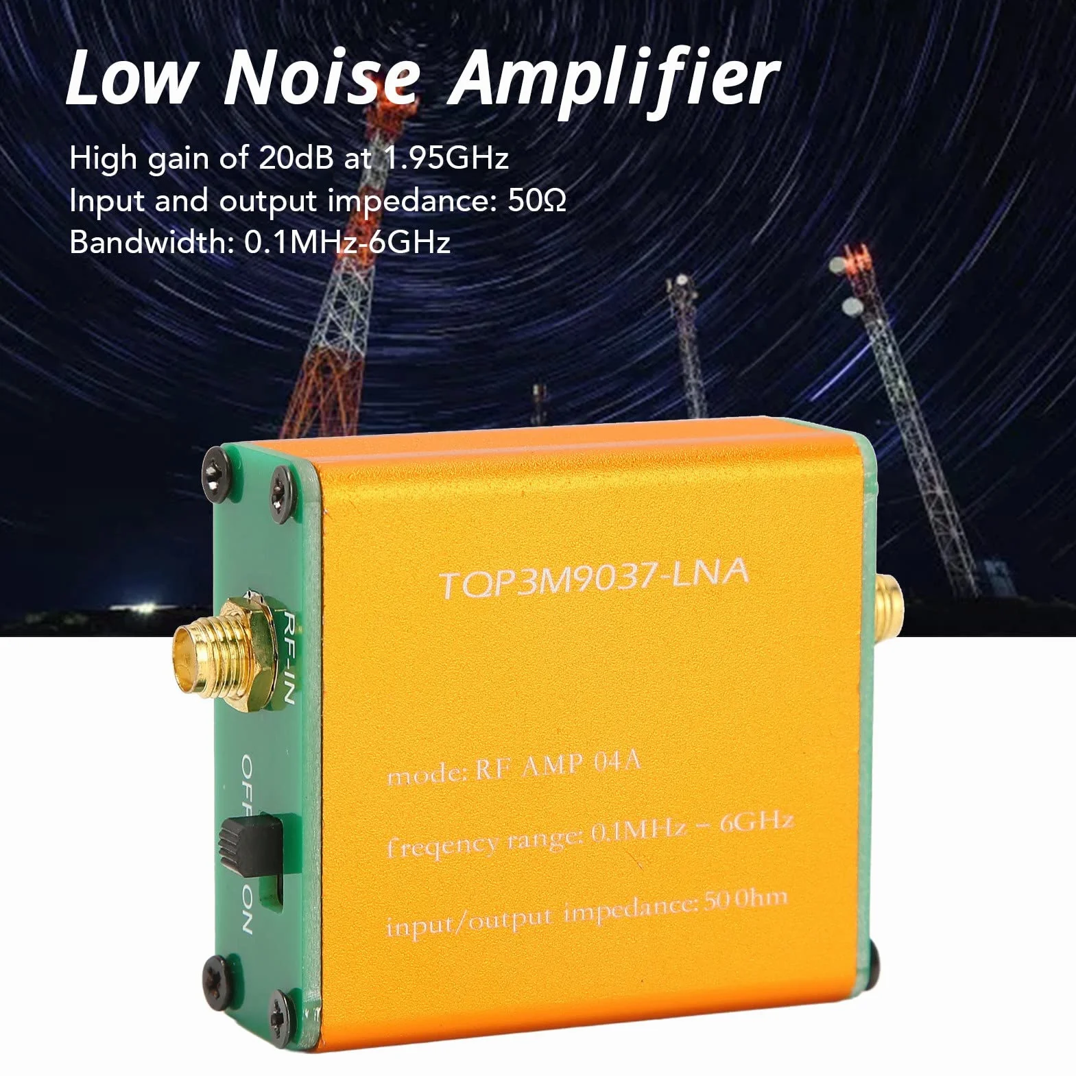 Niski poziom szumów 0,1 MHz 6 GHz, wzmacniacz LNA 20 dB z wysokim wzmocnieniem do krótkofalowych radia FM HF, moduł przedwzmacniacza mocy, gniazdo SMA (dostarczany bez baterii)