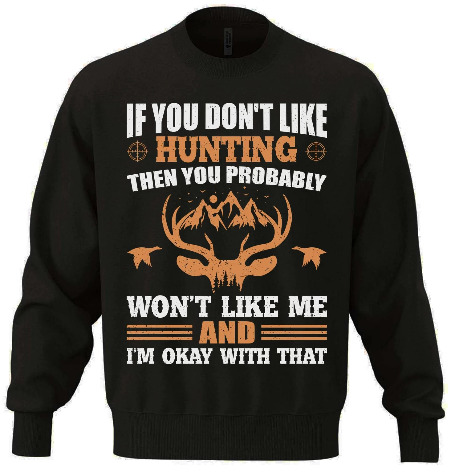 'If You Don't Like Hunting Then You Won't Like Me' unisex bluza oversize z mieszanki bawełny ciężka bluza czarna