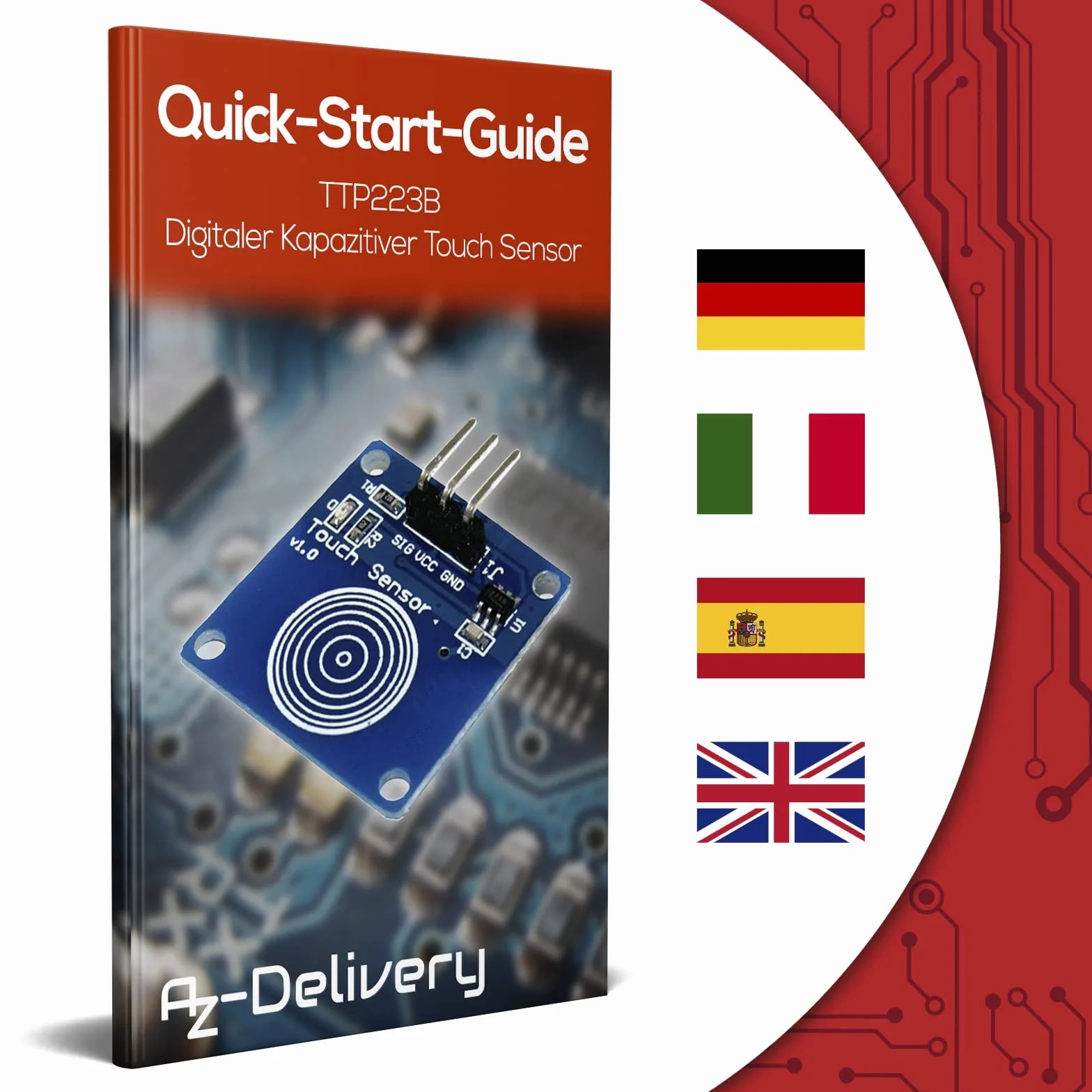 AZDelivery 5 x Cyfrowy pojemnościowy czujnik dotykowy TTP223B, moduł przełączający kompatybilny z Arduino i Raspberry Pi, w tym E-Book!