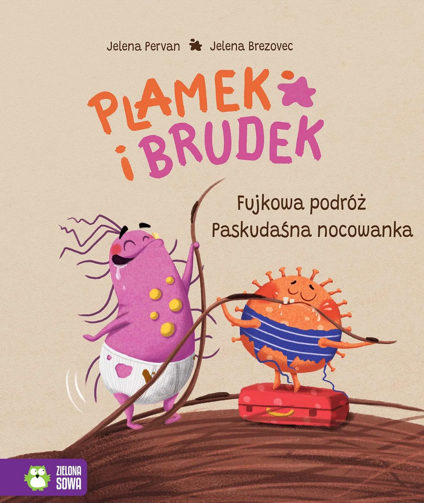 Plamek i Brudek. Fujkowa podróż. Paskudaśna nocowanka