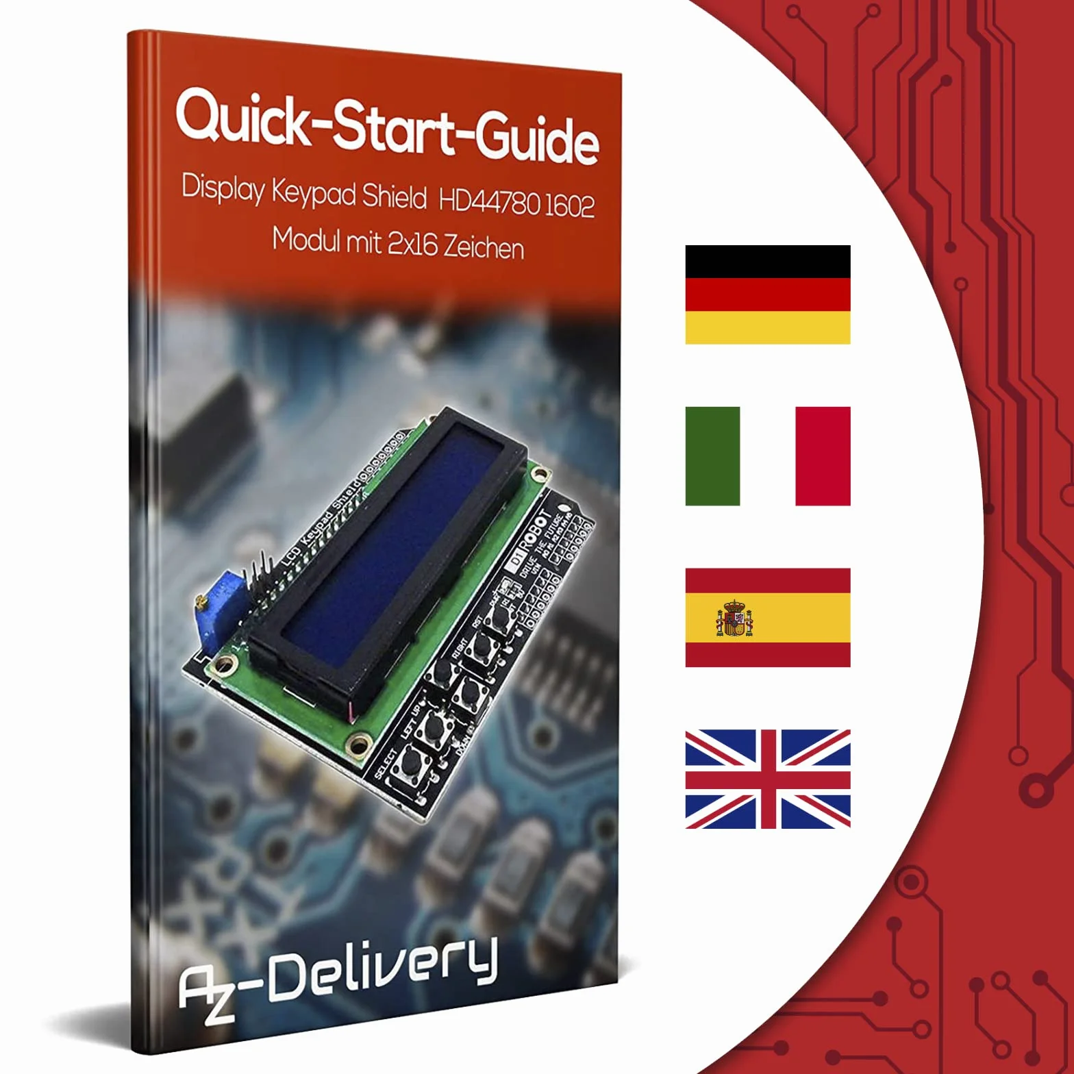 AZDelivery 1602 LCD Keypad Shield HD44780 1602 Moduł 2x16 znaków (z niebieskim tłem i białymi znakami) kompatybilny z Arduino w tym e-Book!