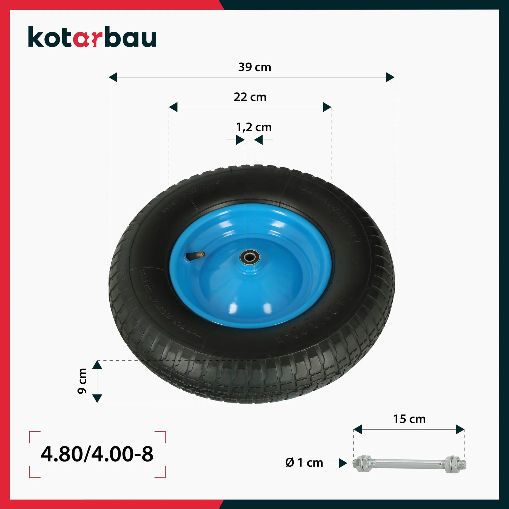 KOTARBAU® Koło do taczki z osią, płaszcz 4.80 4.00-8, koła do taczki, opony 4,80/4.00-8, koło do taczki 4.80/4.00-8, wzmocnione opony 6PR Ø 390 mm